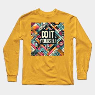 Do it yourself Long Sleeve T-Shirt